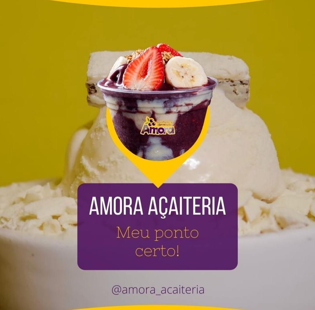 Amora Açaiteria e Sorveteria